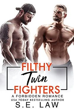 Filthy Twin Fighters (Forbidden Fantasies 36) by S.E. Law