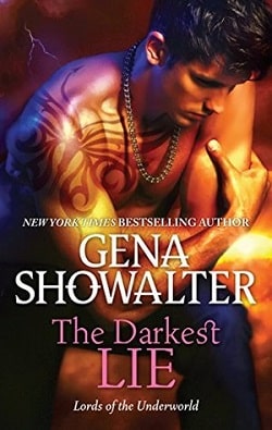 The Darkest Lie (Lords of the Underworld 6) by Gena Showalter