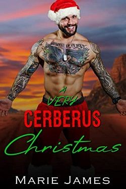A Very Cerberus Christmas (Cerberus MC) by Marie James