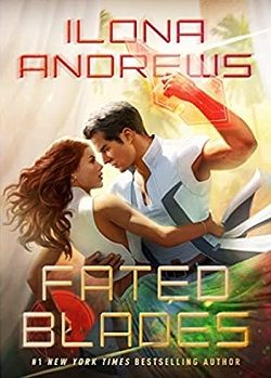 Fated Blades (Kinsmen) by Ilona Andrews