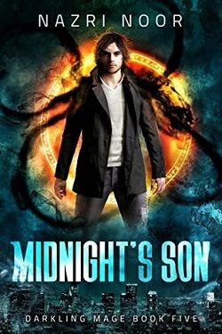 Midnight's Son (Darkling Mage 5) by Nazri Noor