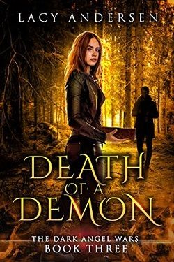 Death of a Demon (The Dark Angel Wars 3) by Lacy Andersen