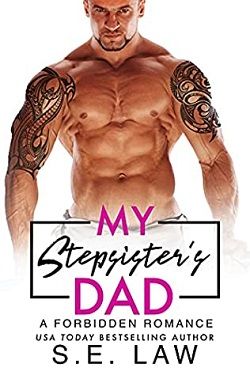 My Stepsister's Dad (Forbidden Fantasies 35) by S.E. Law