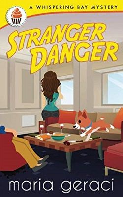 Stranger Danger (Lucy McGuffin, Psychic Amateur Detective 4) by Maria Geraci