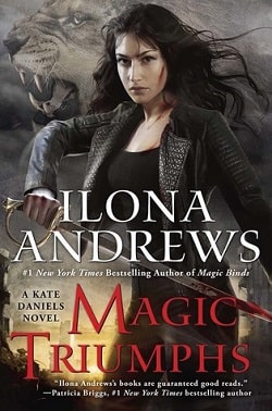 Magic Triumphs (Kate Daniels 10) by Ilona Andrews