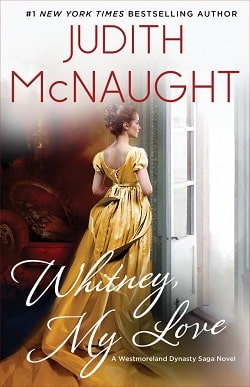 Whitney, My Love (Westmoreland Saga 2) by Judith McNaught