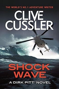 Shock Wave (Dirk Pitt 13) by Clive Cussler
