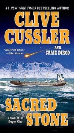 Sacred Stone (Oregon Files 2) by Clive Cussler
