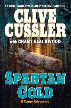 Spartan Gold (Fargo Adventures 1) by Clive Cussler