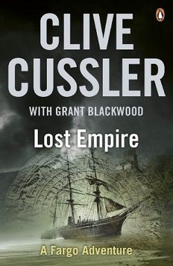 Lost Empire (Fargo Adventures 2) by Clive Cussler