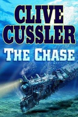 The Chase (Isaac Bell 1) by Clive Cussler