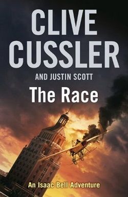 The Race (Isaac Bell 4) by Clive Cussler