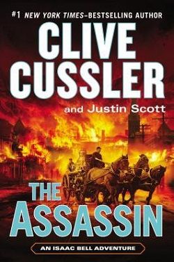 The Assassin (Isaac Bell 8) by Clive Cussler