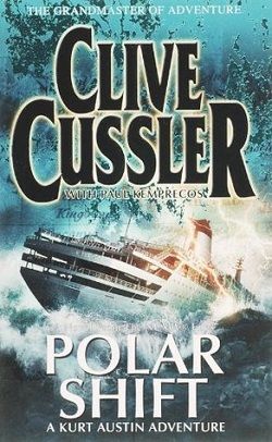 Polar Shift (NUMA Files 6) by Clive Cussler