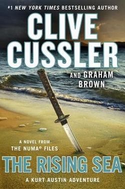 The Rising Sea (NUMA Files 15) by Clive Cussler