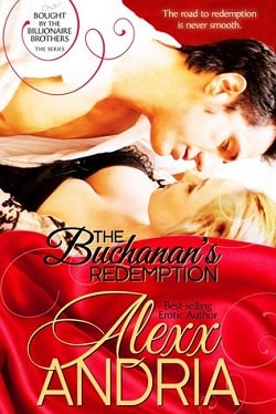 The Buchanan's Redemption (The Buchanan Brothers 8) by Alexx Andria