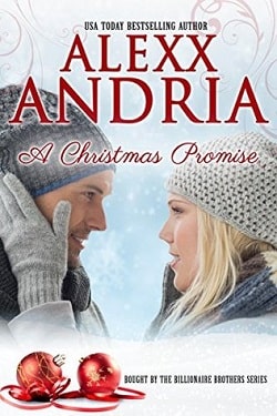 A Christmas Promise (The Buchanan Brothers 9) by Alexx Andria