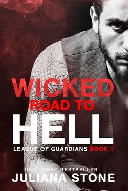 Wicked Road to Hel (League of Guardians 1) by Juliana Stone