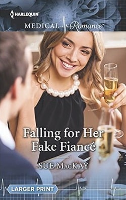 Falling for Her Fake Fianc? by Sue MacKay