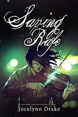 Saving Rafe (Lords of Discord 2) by Jocelynn Drake
