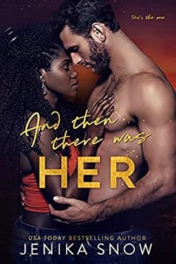 And Then There Was Her (And then There Was 1) by Jenika Snow