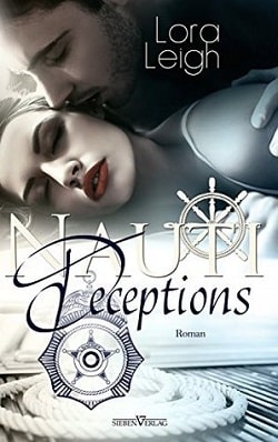 Nauti Deceptions (Nauti 5) by Lora Leigh