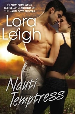 Nauti Kisses (Nauti 6) by Lora Leigh