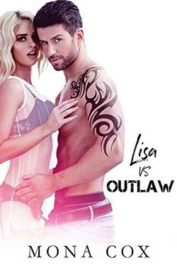 Lisa Vs. Outlaw by Mona Cox