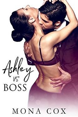 Ashley Vs. Boss by Mona Cox