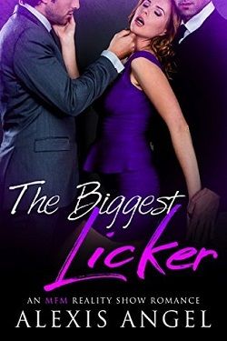 The Biggest Licker by Alexis Angel