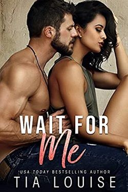 Wait for Me by Tia Louise