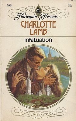 Infatuation by Charlotte Lamb