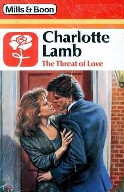 The Threat of Love by Charlotte Lamb