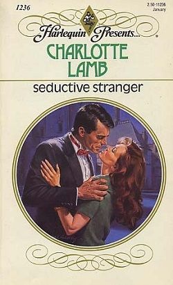 Seductive Stranger by Charlotte Lamb
