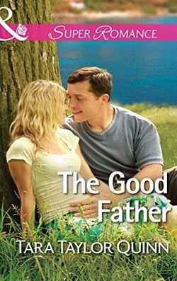 The Good Father by Tara Taylor Quinn