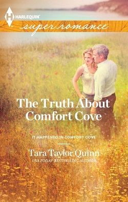 The Truth About Comfort Cove by Tara Taylor Quinn
