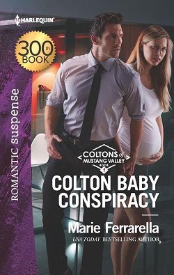 Colton Baby Conspiracy (Coltons of Mustang Valley) by Marie Ferrarella