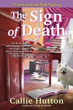 The Sign of Death (Victorian Book Club Mystery 2) by Callie Hutton