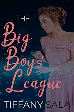The Big Boys' League: A Dark High School Bully Romance (Troubled Playthings 3) by Tiffany Sala