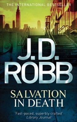 Salvation in Death (In Death 27) by J.D. Robb