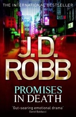 Promises in Death (In Death 28) by J.D. Robb