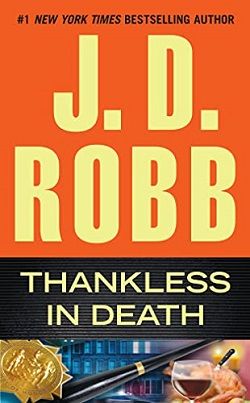 Thankless in Death (In Death 37) by J.D. Robb