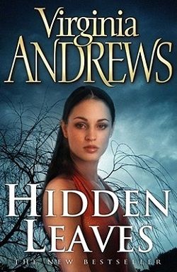 Hidden Leaves (DeBeers 5) by V.C. Andrews