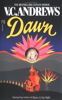 Dawn (Cutler 1) by V.C. Andrews