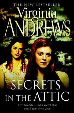 Secrets in the Attic (Secrets 1) by V.C. Andrews