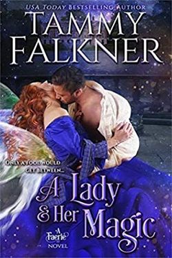 A Lady and Her Magic (Faerie 1) by Tammy Falkner
