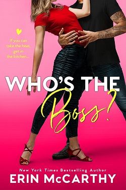 Who's The Boss? (Sassy in the City 4) by Erin McCarthy