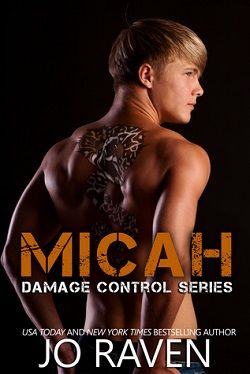 Micah (Damage Control 1) by Jo Raven