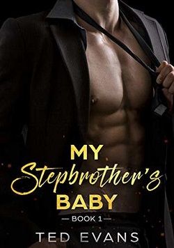 My Stepbrother's Baby (Forbidden Secret) by Ted Evans