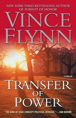 Transfer of Power (Mitch Rapp 3) by Vince Flynn